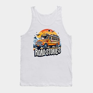 School Bus On An Adventurous Road Trip, Road Stories Tank Top